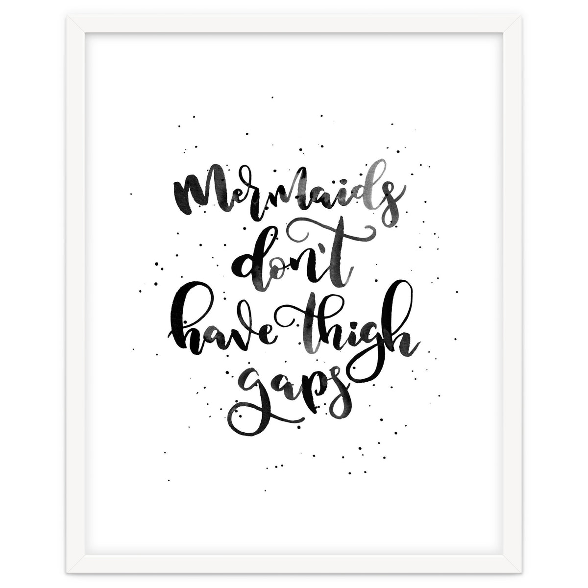 Mermaids Don't Have Thigh Gaps