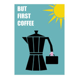 BUT FIRST COFFEE (Print Only) thumbnail
