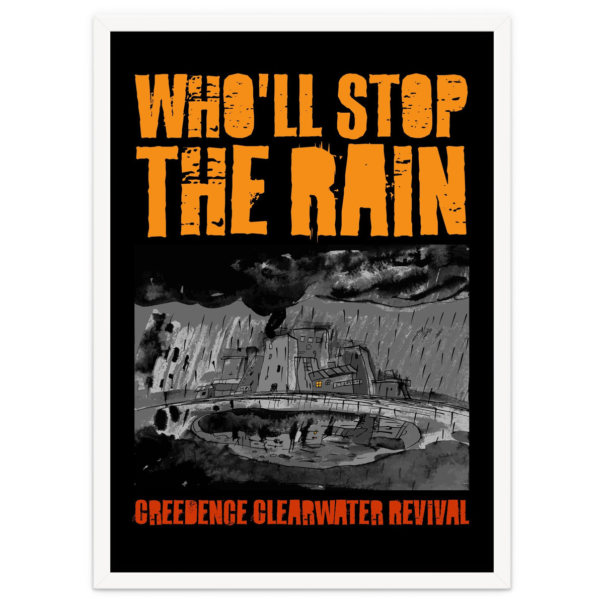 Who'll Stop The Rain