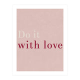 Do It With Love, Pink (Print Only) thumbnail