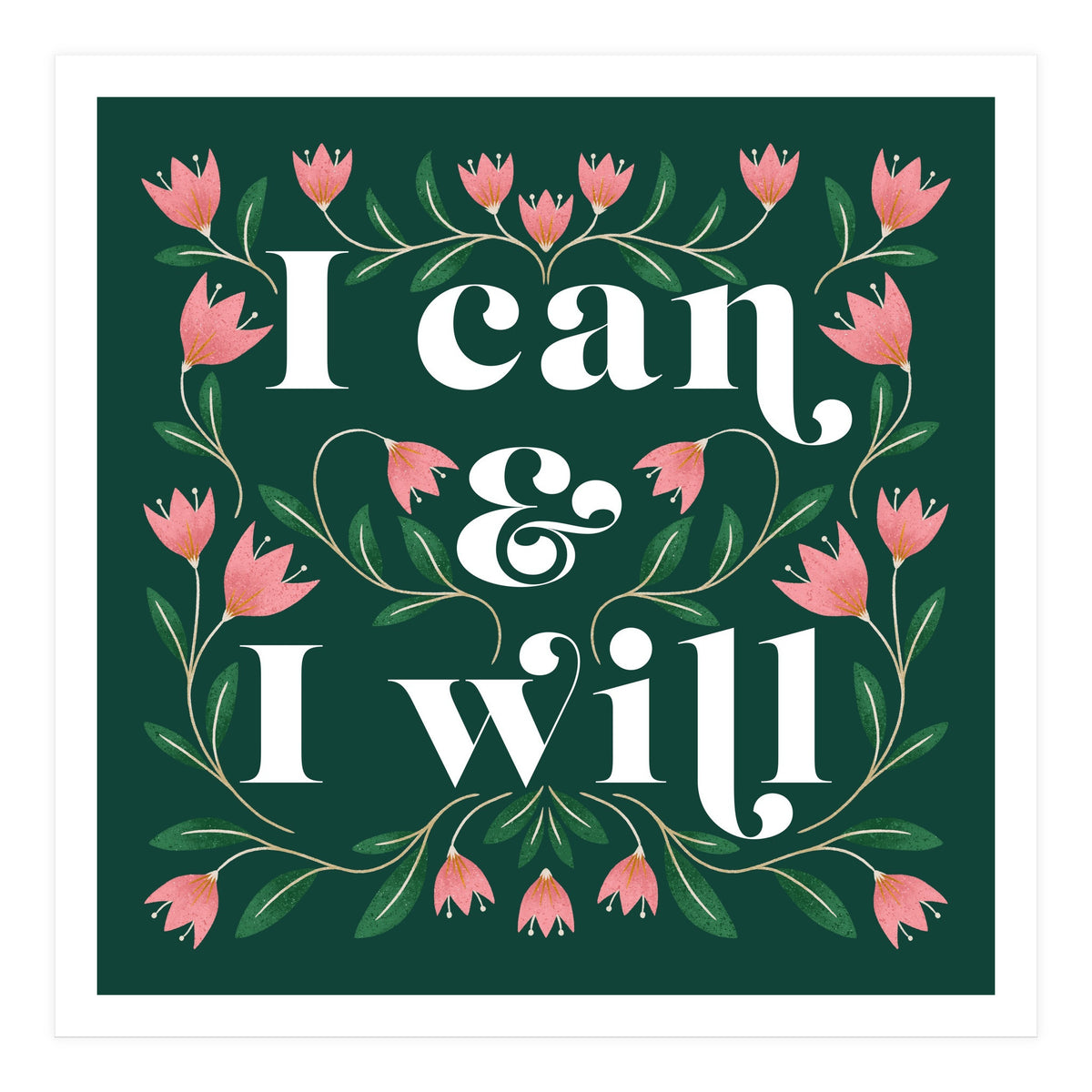 I Can & I Will (Print Only)