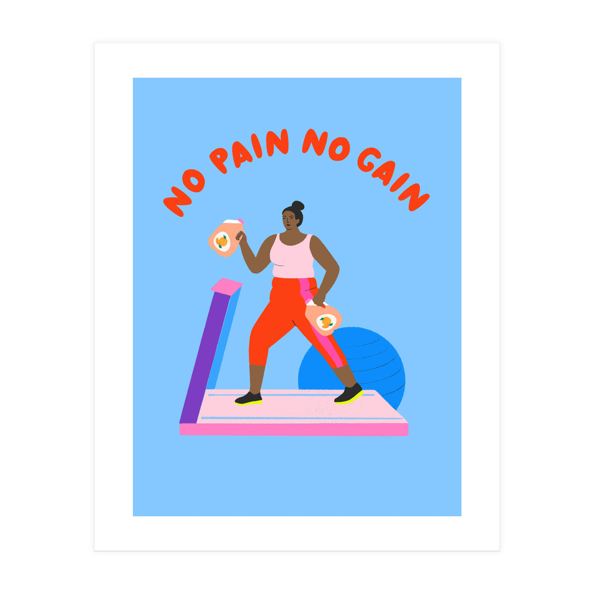 No Pain No Gain (Print Only)