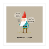 Forever a Gnome 1 (Print Only) thumbnail