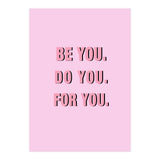 Be You Do You For Your Minimalistic Pink Copy (Print Only) thumbnail