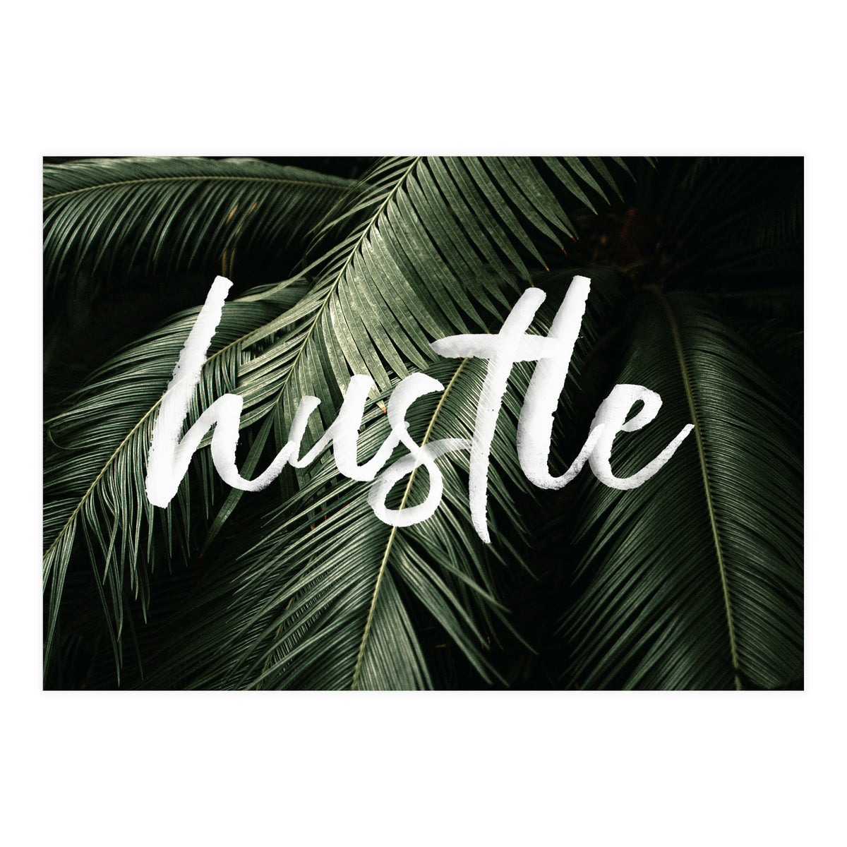 Hustle (Print Only)