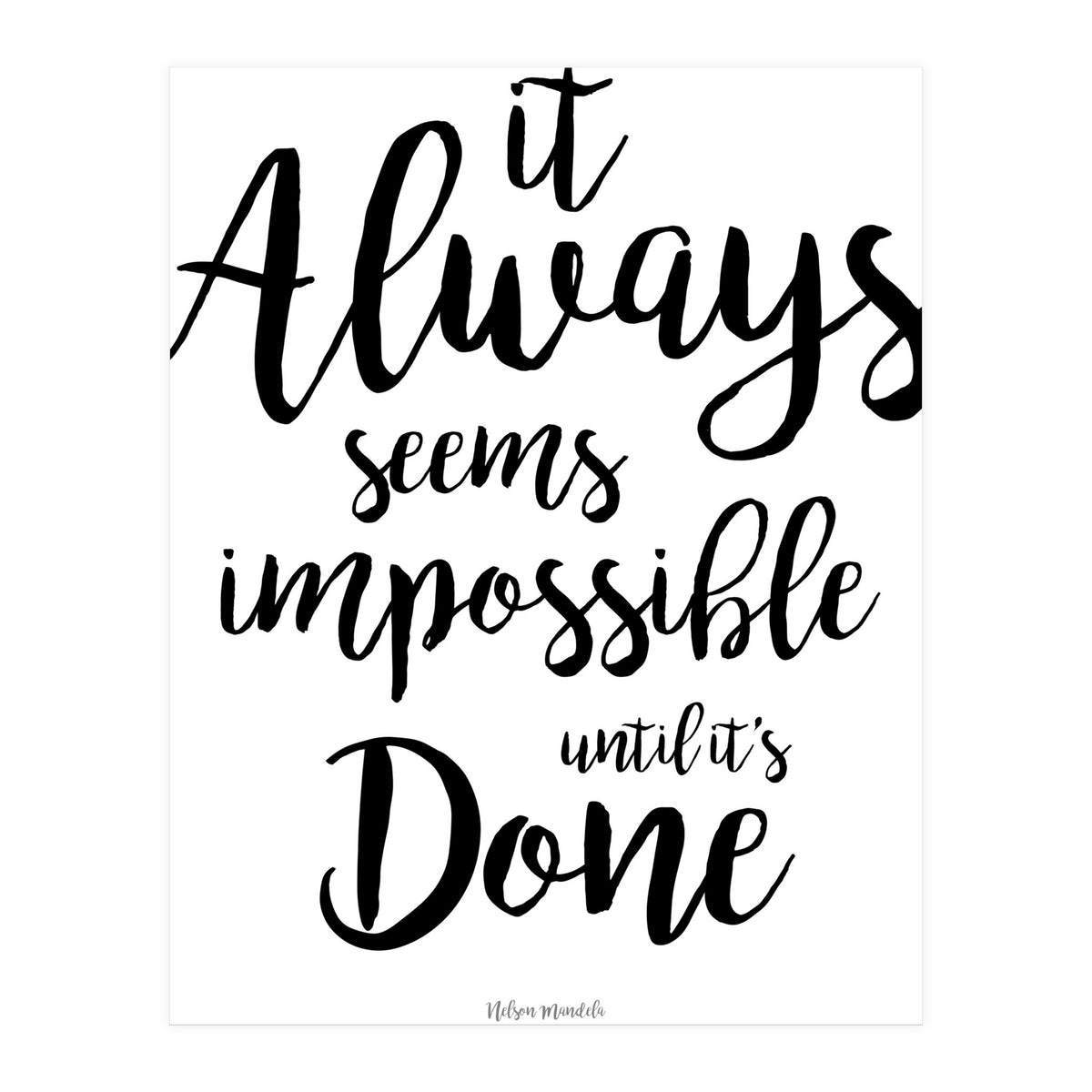 Nelson Mandela Quote (Print Only)