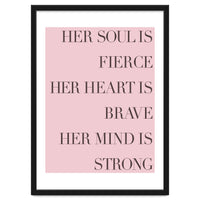 Fierce, Brave, Strong Female Empowerment Quote Pink