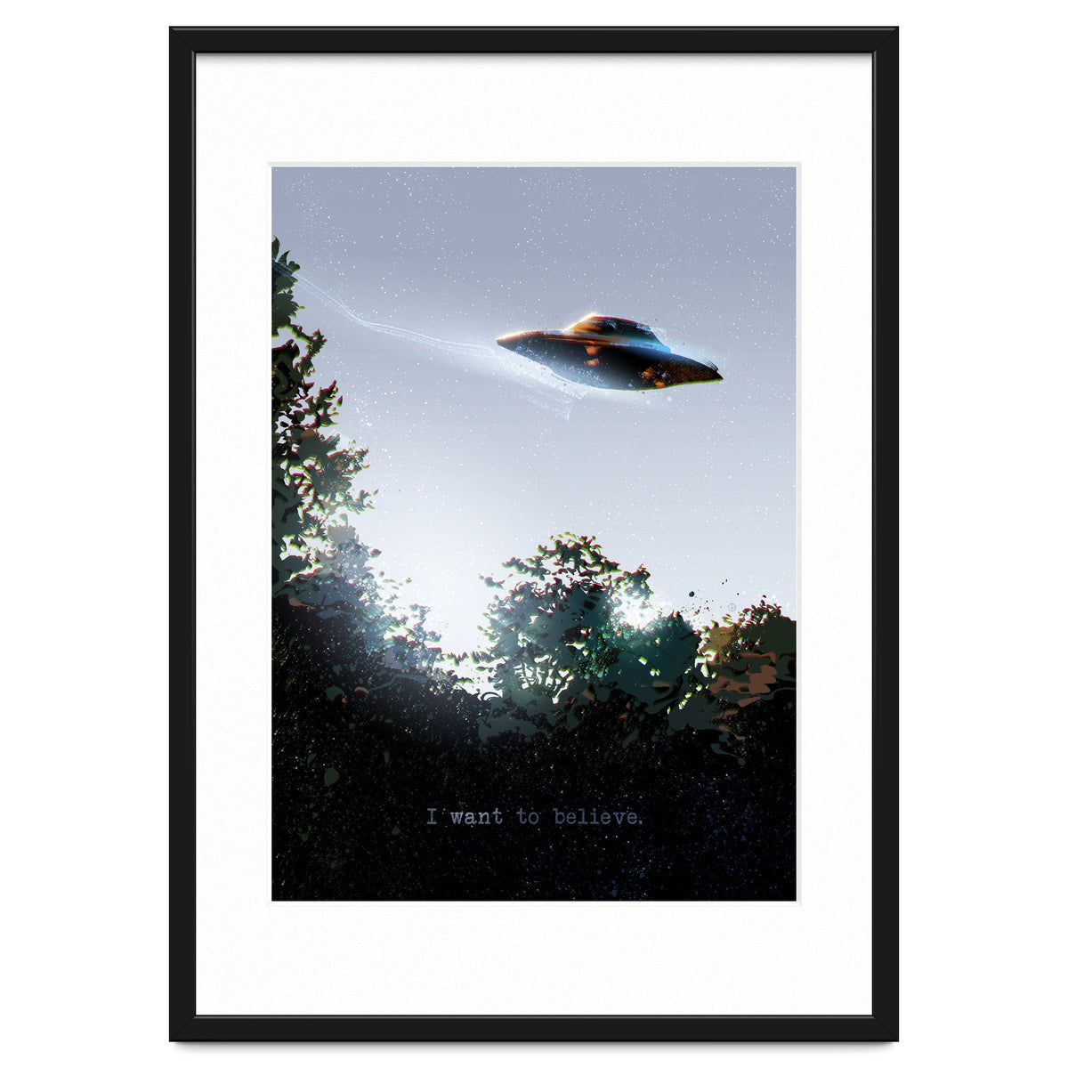 I Want To Believe Displate