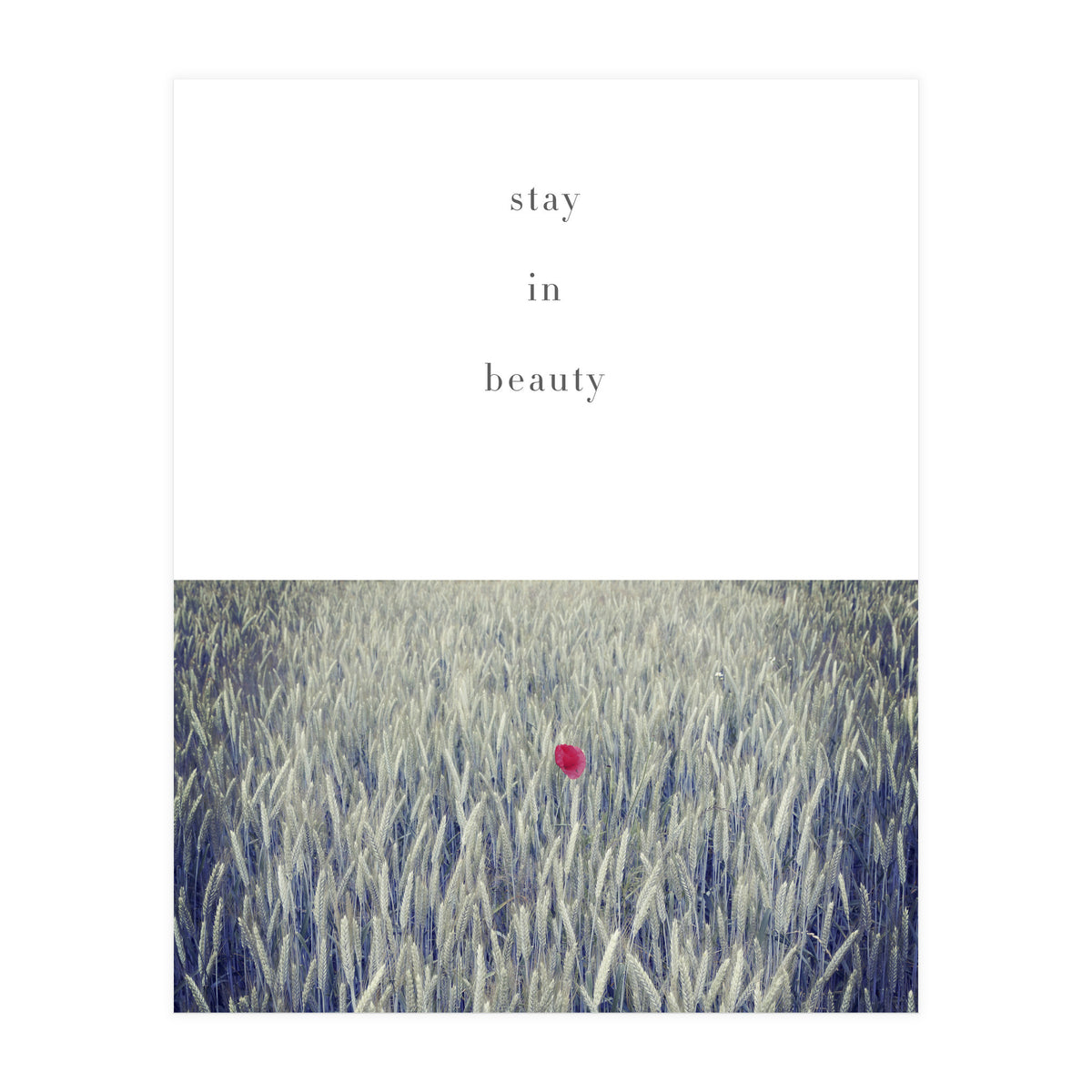 stay in nature (Print Only)