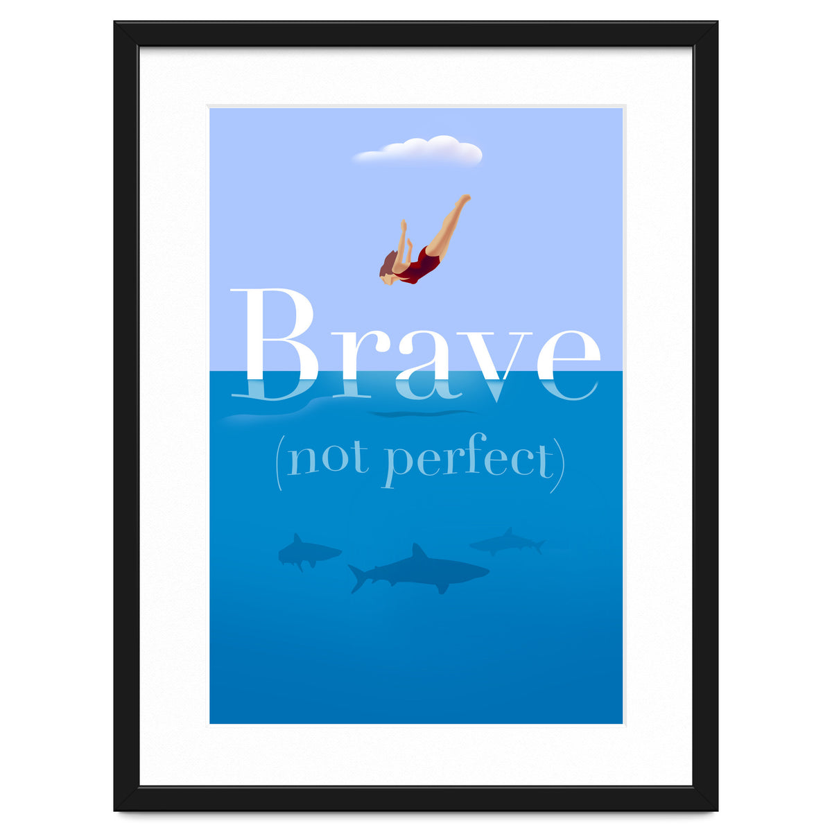 Brave Not Perfect