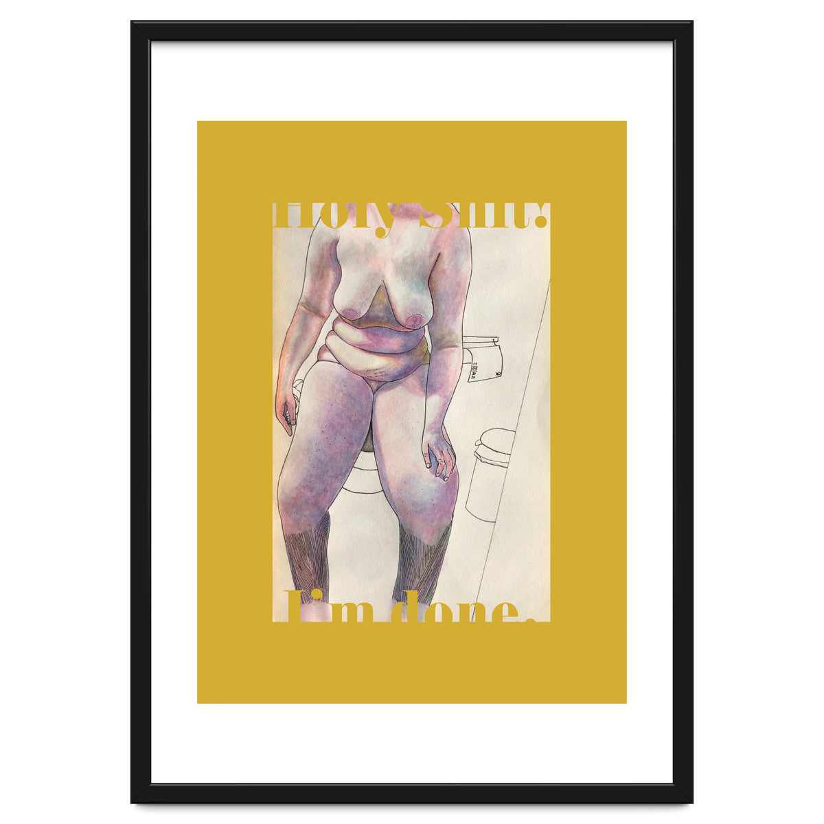 Holy Shit! I'm Done.