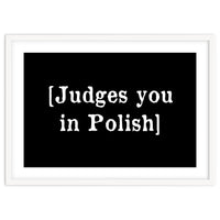 Judges You In Polish