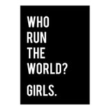 Who Run The World? Girls. (Print Only) thumbnail