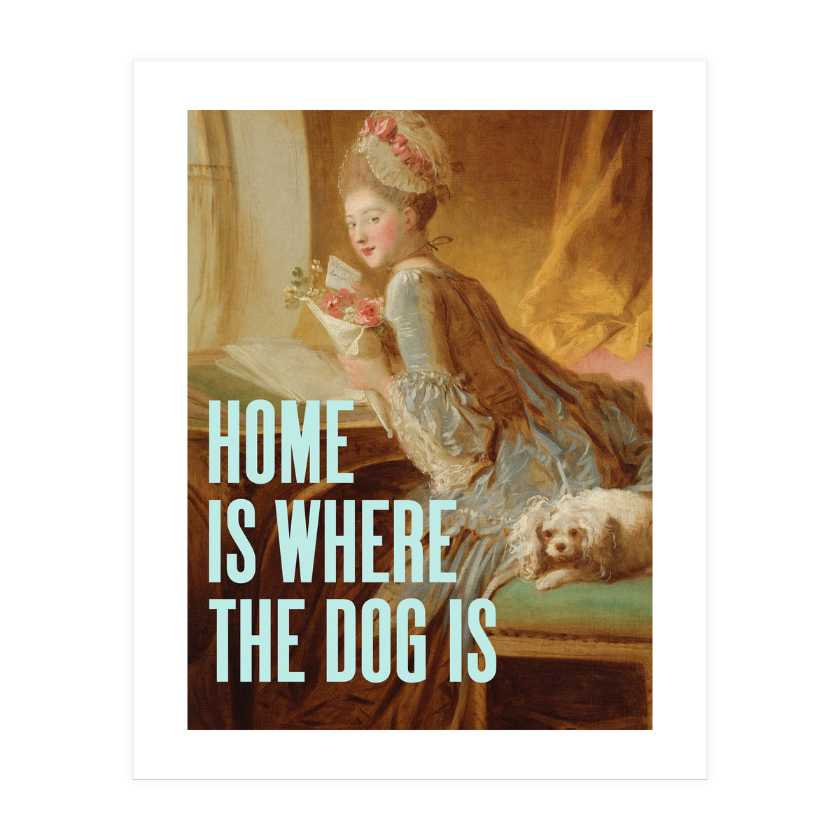 Home Is Where The Dog Is (Print Only)