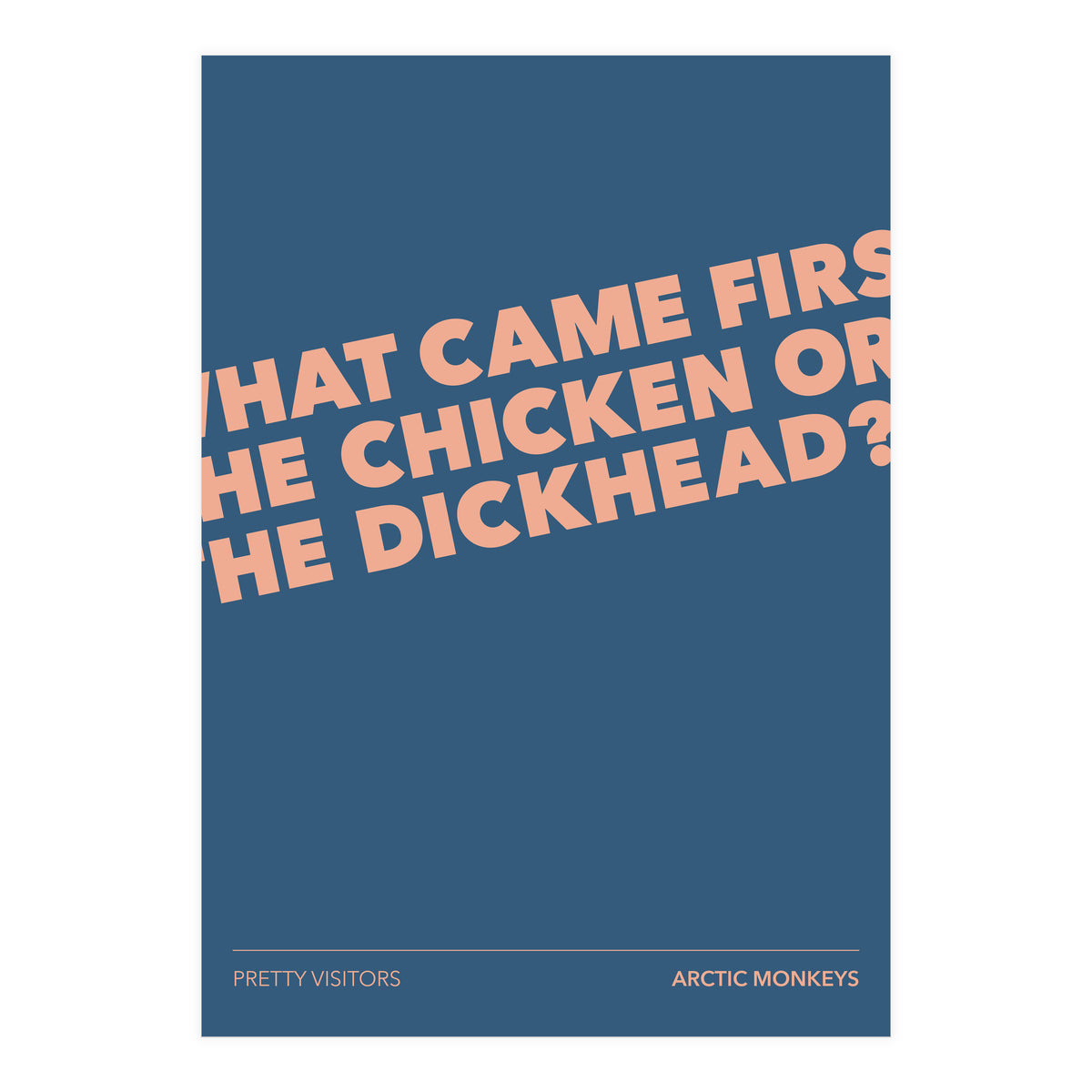 Arctic Monkeys - Pretty Visitors (Print Only)