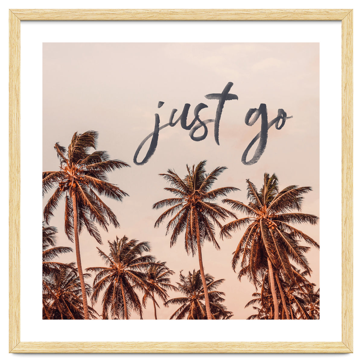 Just Go