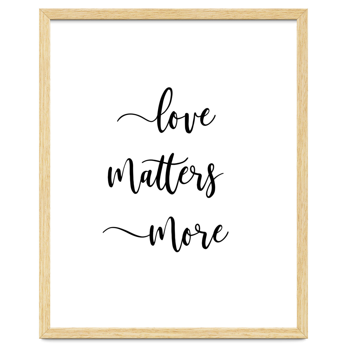 Love Matters More