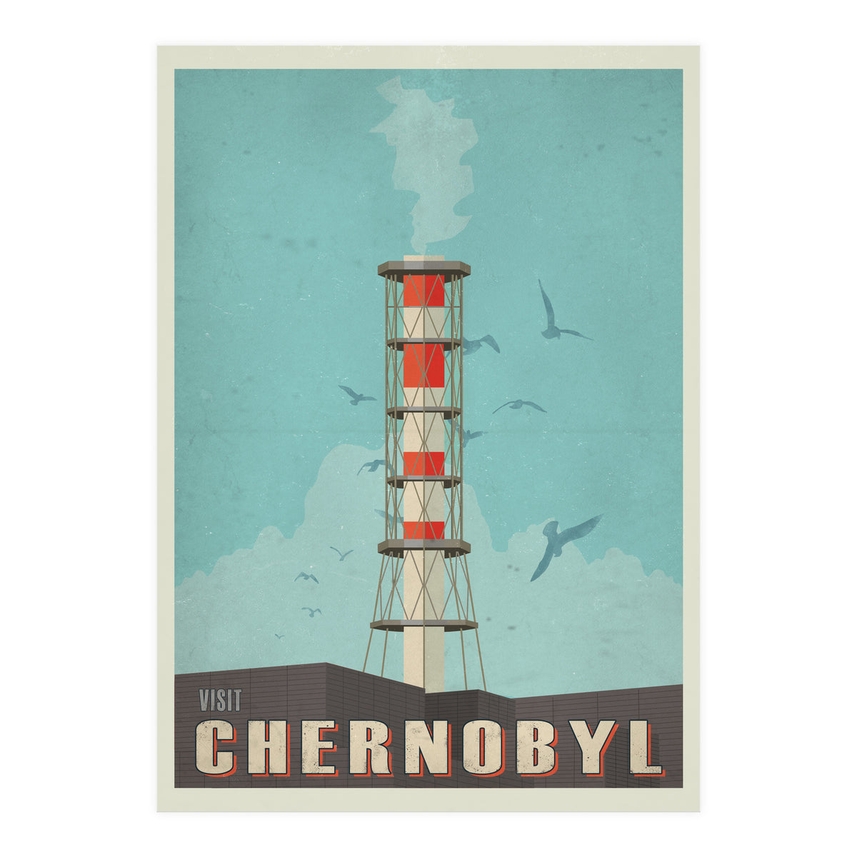 Visit Chernobyl  (Print Only)