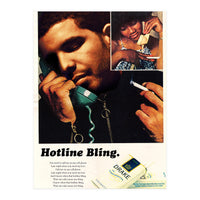 Hotline Bling (Print Only)
