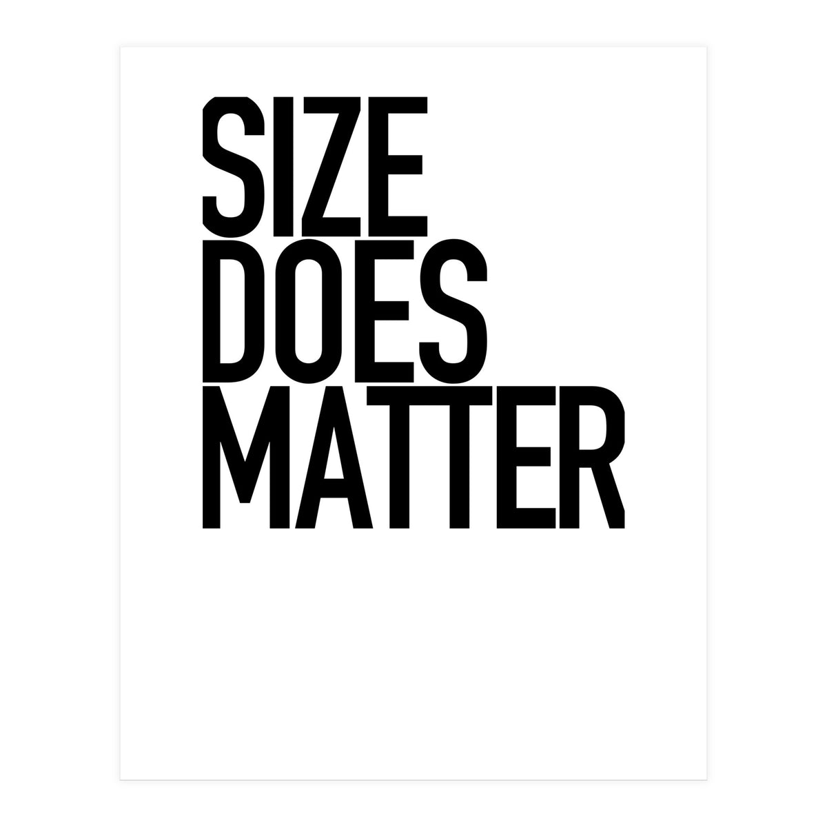 SIZE (Print Only)