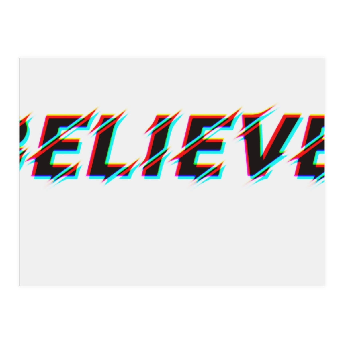 believe (Print Only)