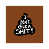 Don't Give a Shit (Print Only) thumbnail