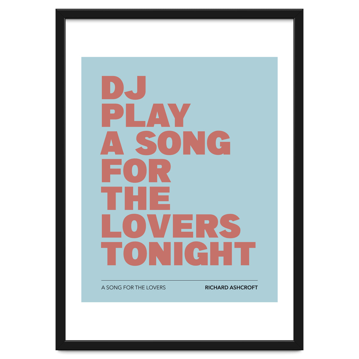 Richard Ashcroft - A Song For The Lovers