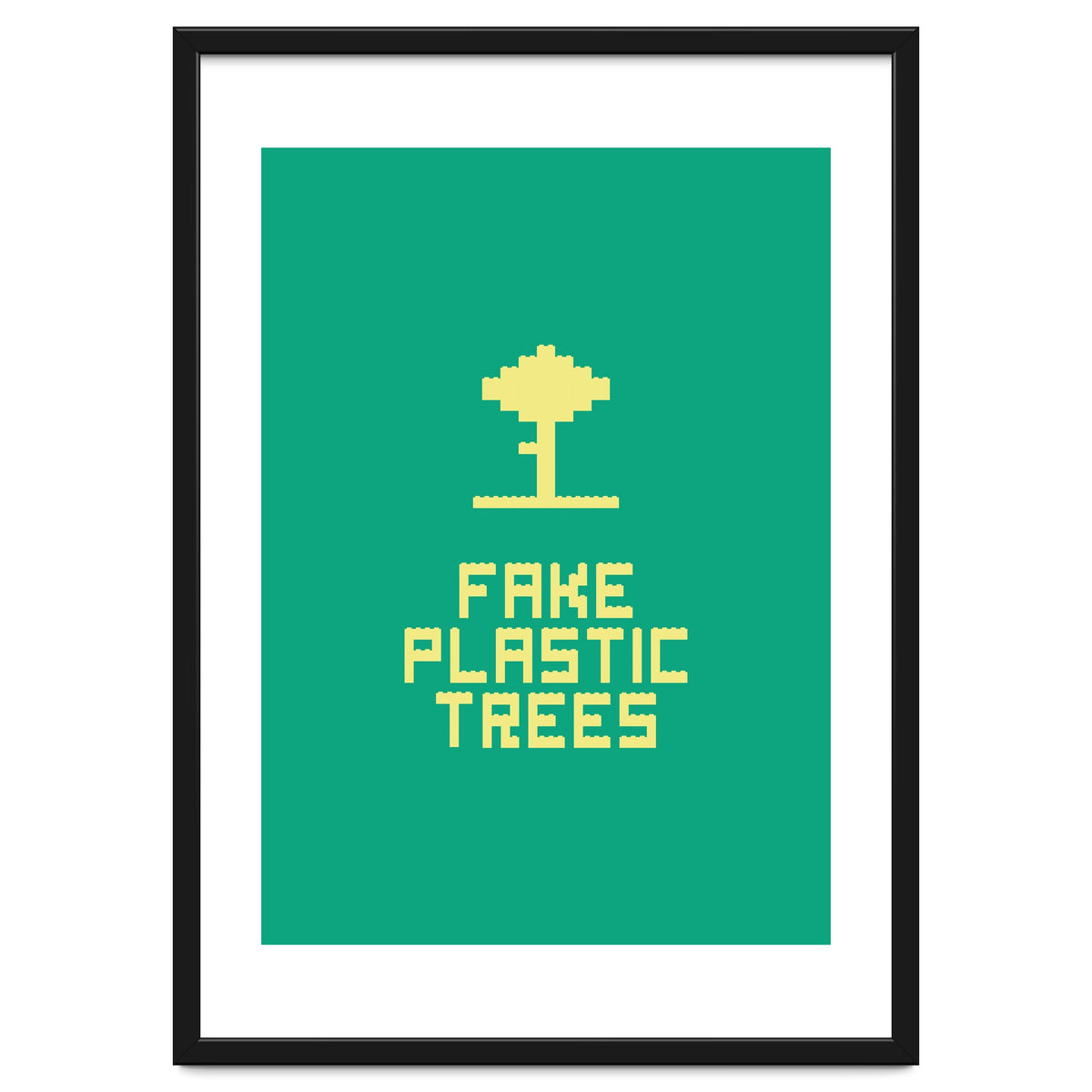 Fake Plastic Trees