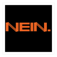Nein - No, nope! (Print Only)