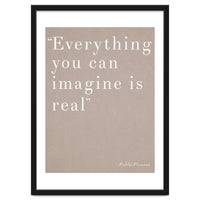 Everything You Can Imagine By Picasso