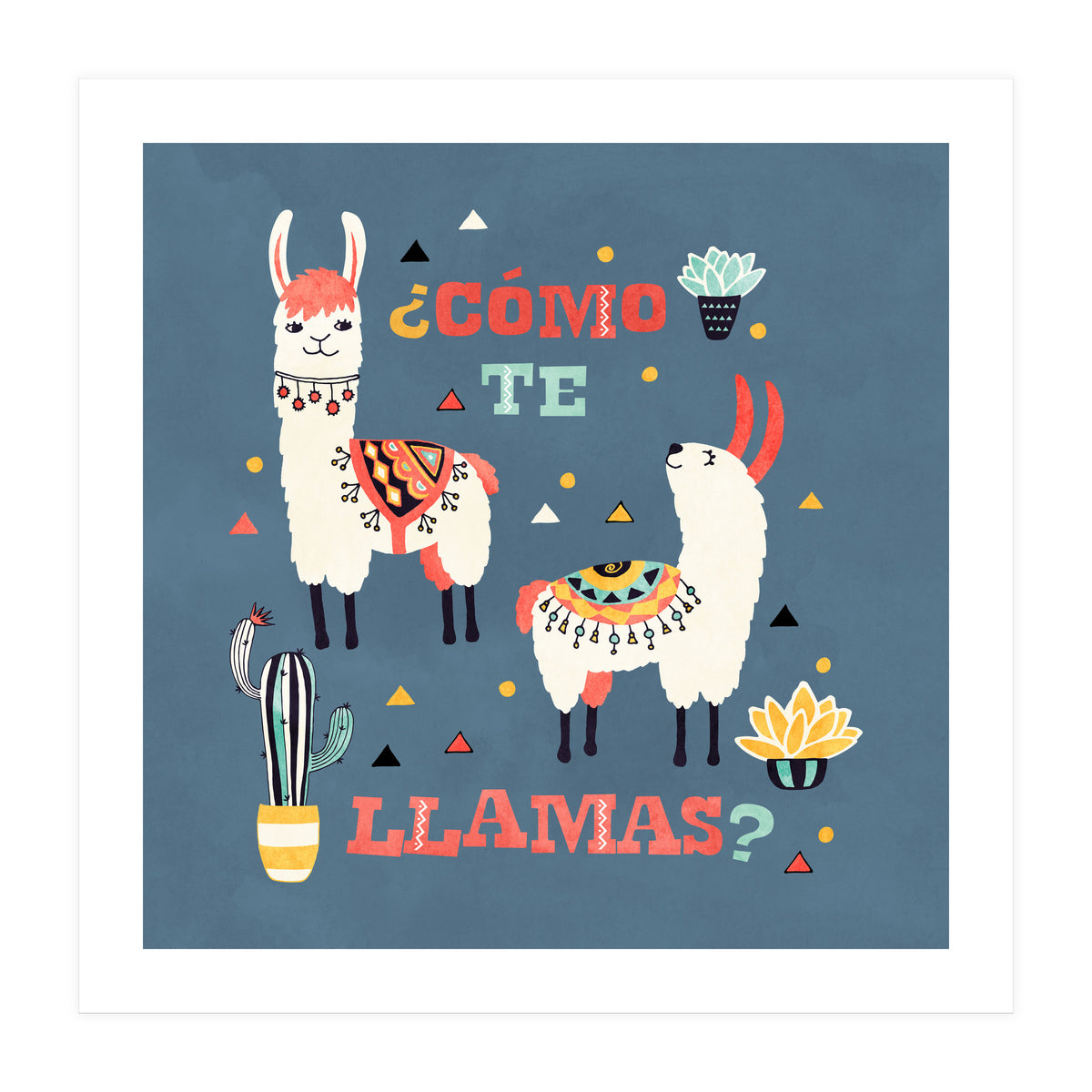 Llama With Cactus Como Te Llamas Spanish Saying 1 (Print Only)