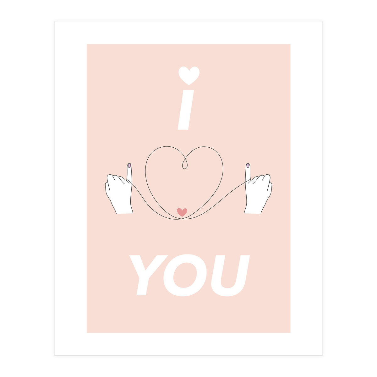 i ♡ you - I love you (Print Only)