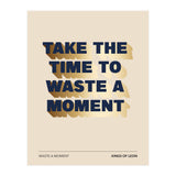 Kings Of Leon - Waste A Moment (Print Only) thumbnail