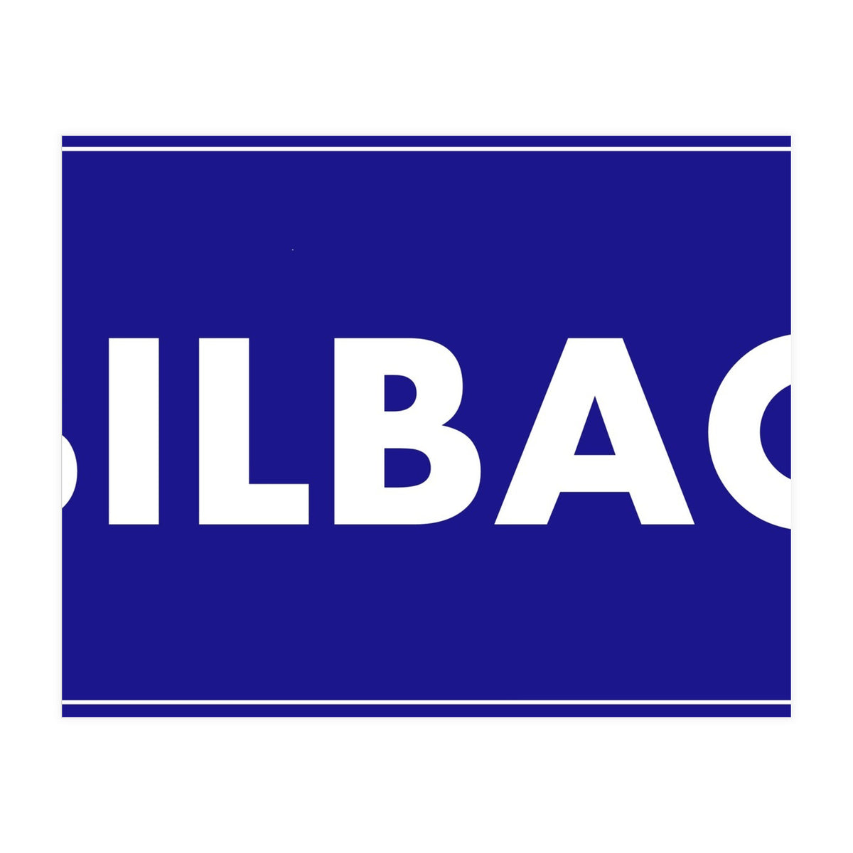 Let`s go to Bilbao, Spain! Blue road sign (Print Only)