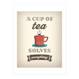 A Cup Of Tea Solves Everything (Print Only) thumbnail