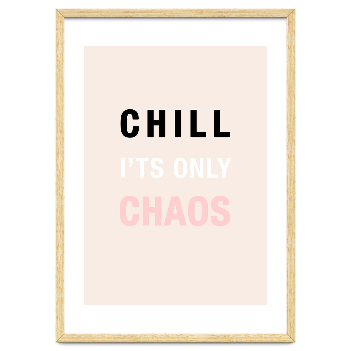 Chill I'ts Only Chaos