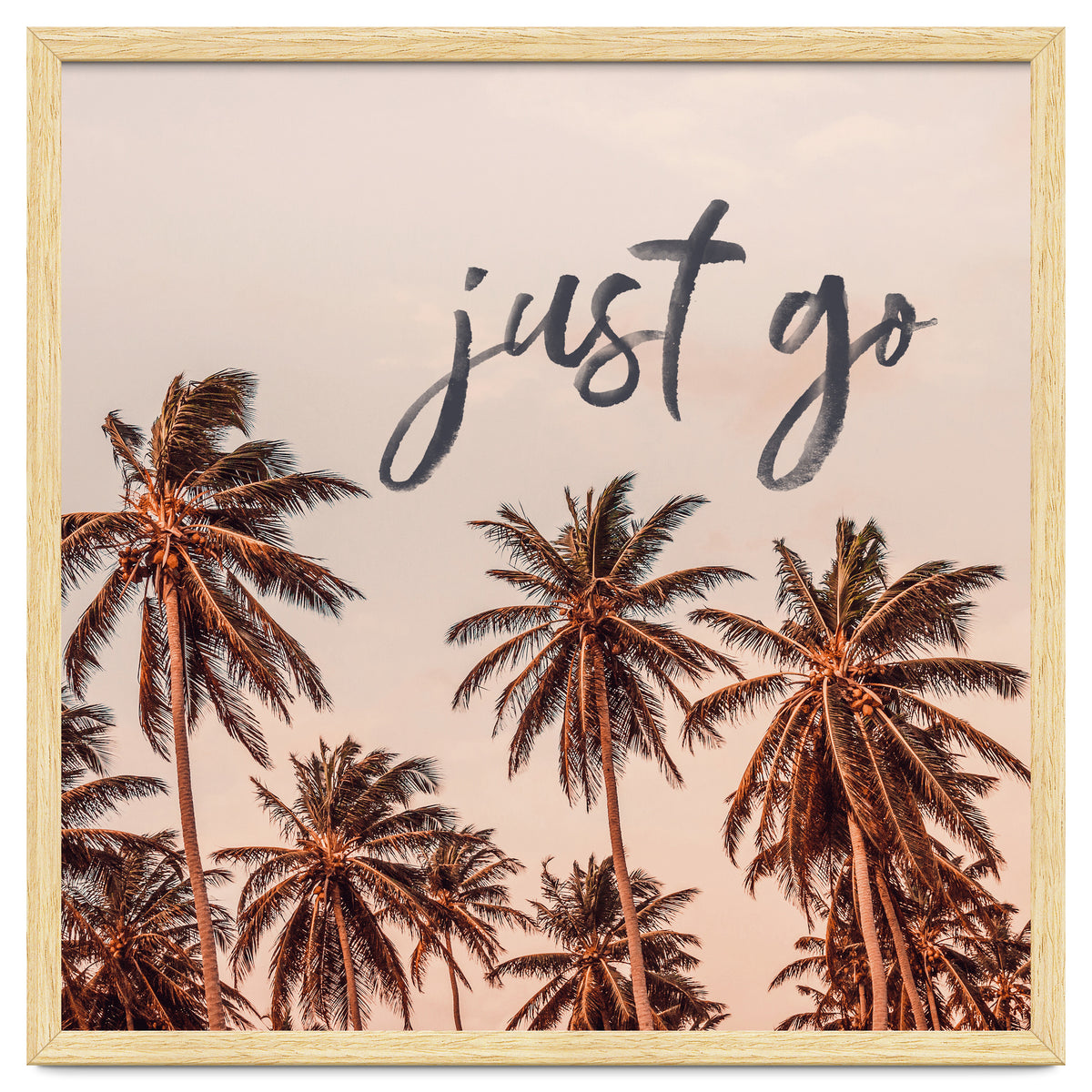 Just Go
