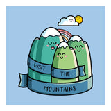 Kawaii Cute Visit the mountains (Print Only) thumbnail