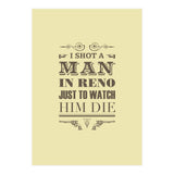 I Shot A Man In Reno (Print Only) thumbnail