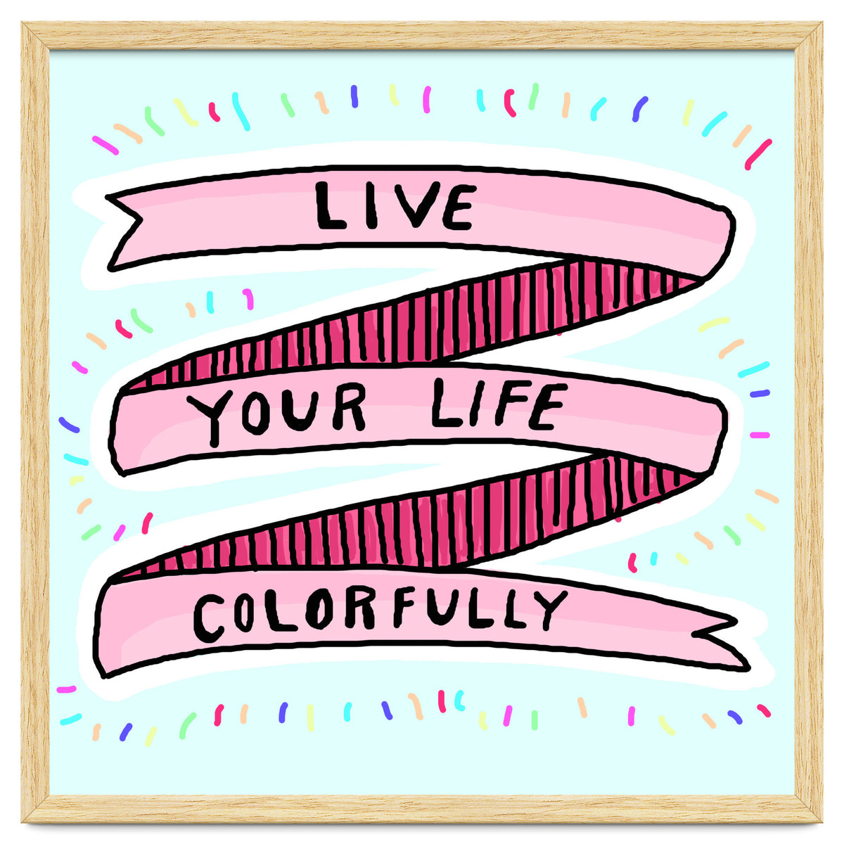 Live Life Colorfully