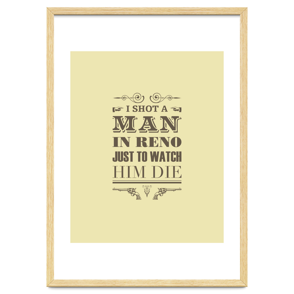 I Shot A Man In Reno