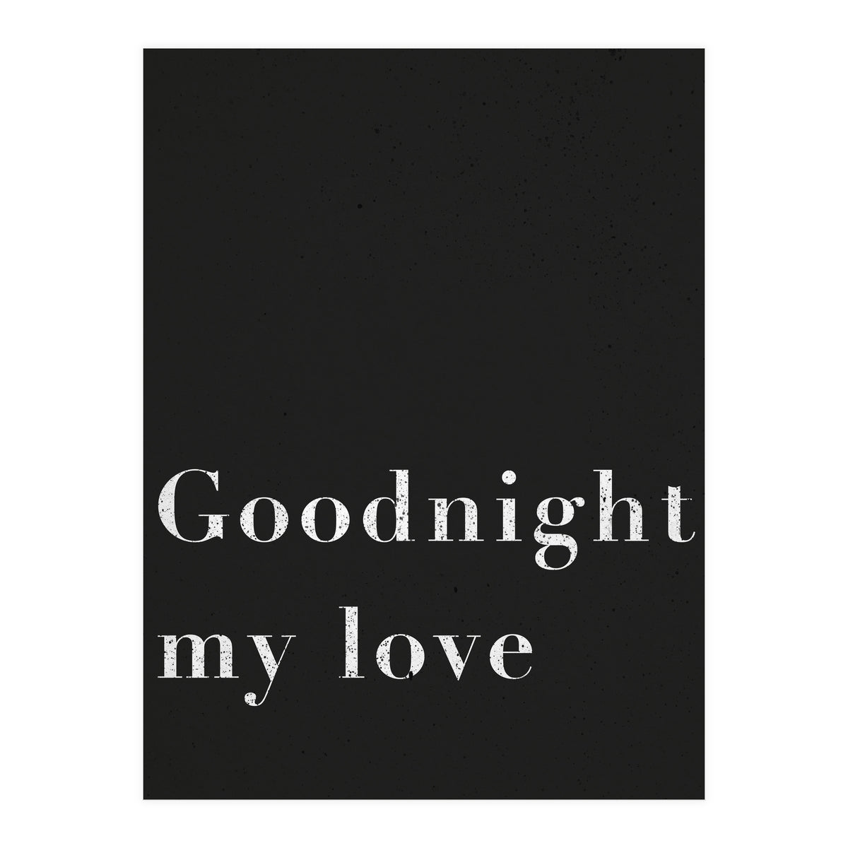Goodnight My Love (Print Only)