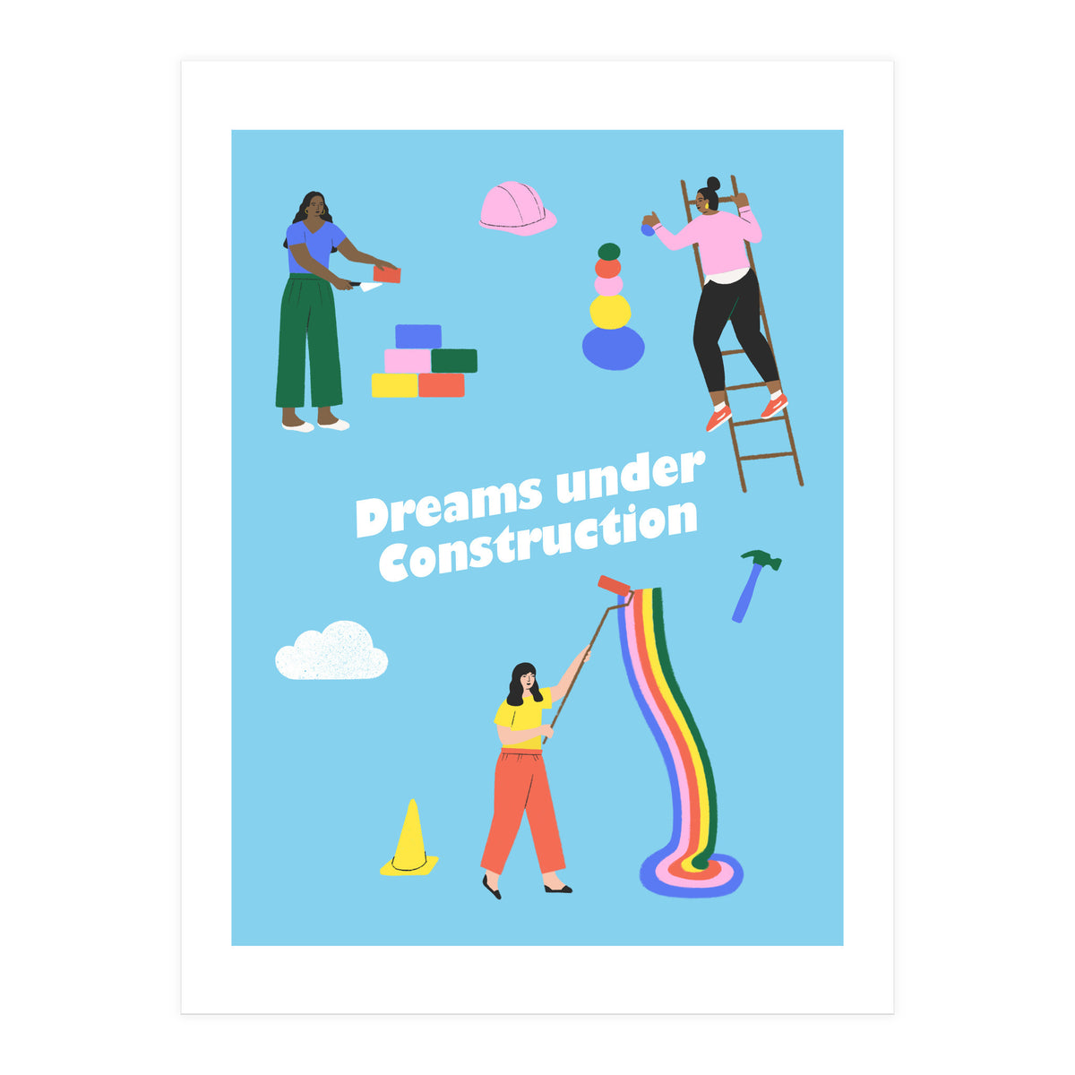 Dreams Under Construction Blue (Print Only)