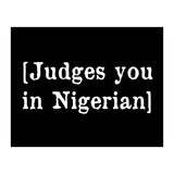 Judges You In Nigerian (Print Only) thumbnail