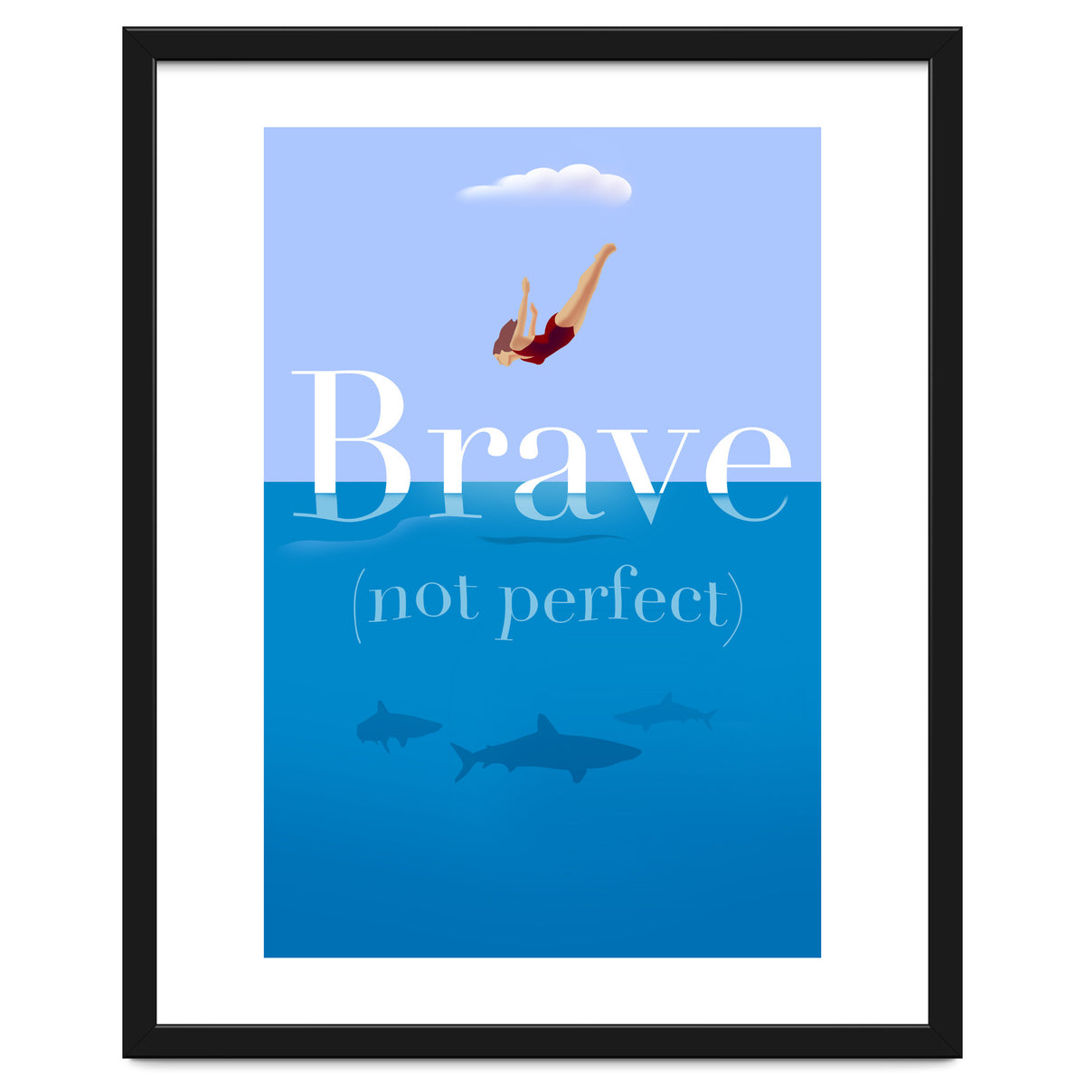 Brave Not Perfect
