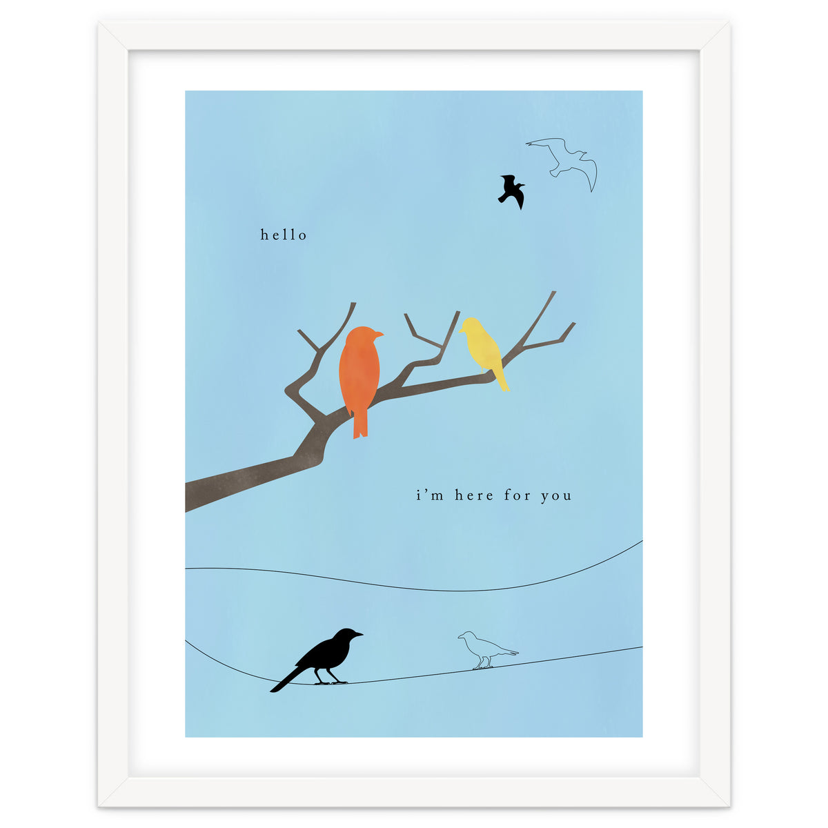 hello, I’m here for you