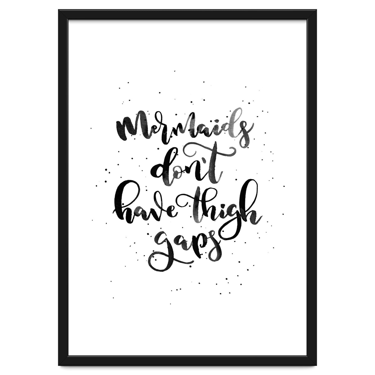 Mermaids Don't Have Thigh Gaps