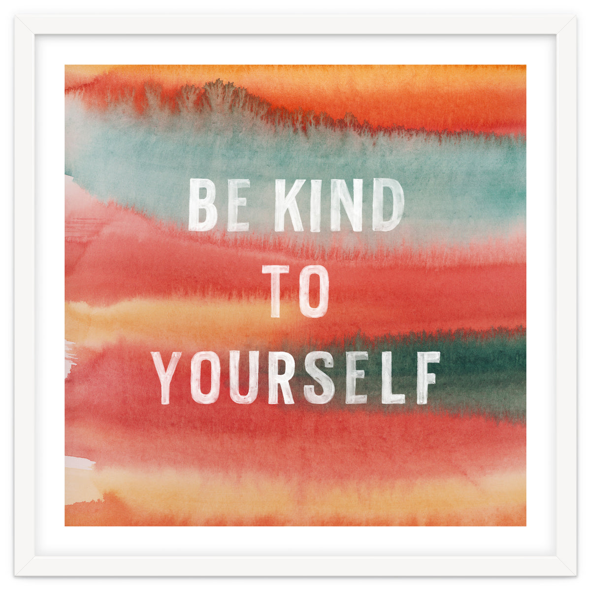 Be Kind To Yourself