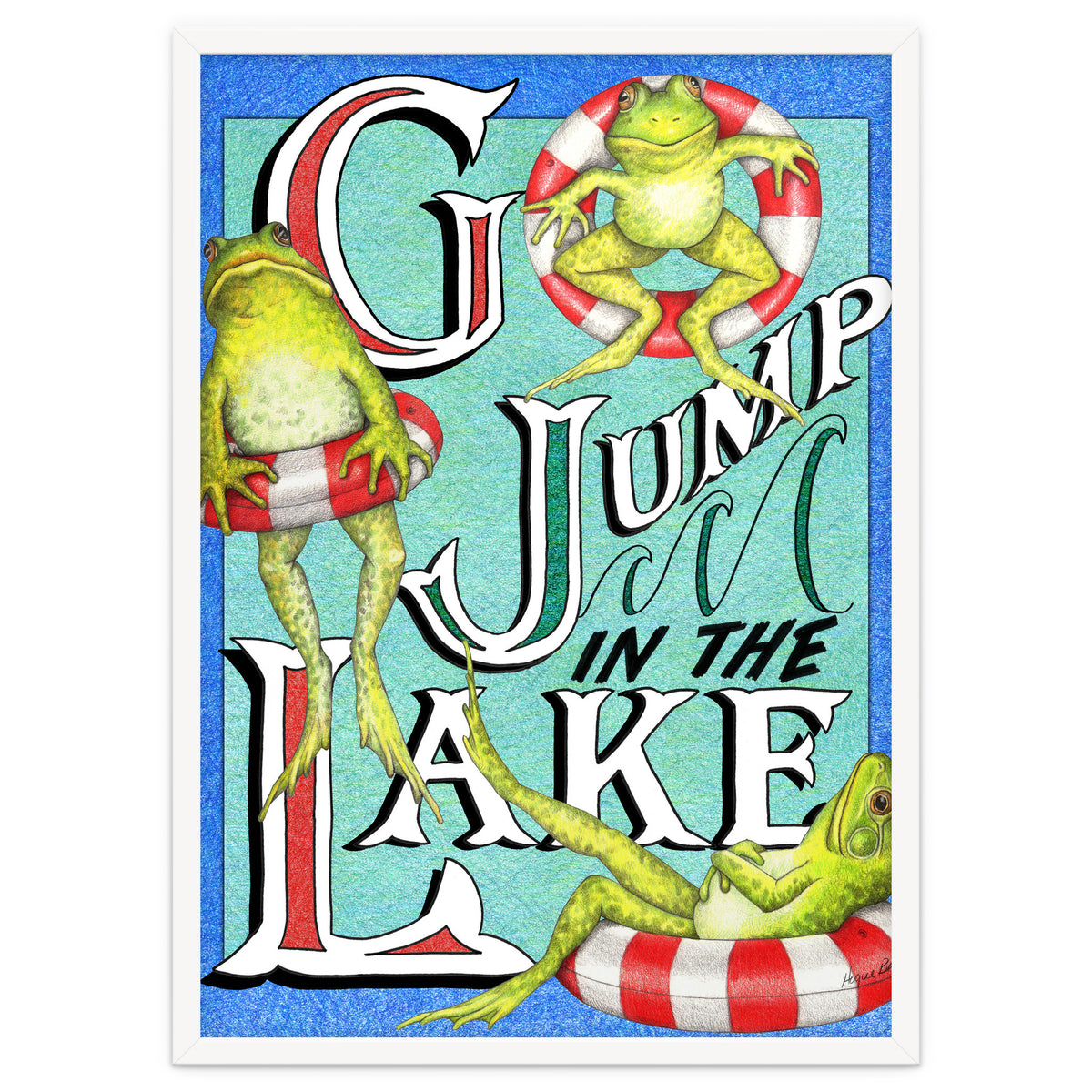 Go Jump In The Lake