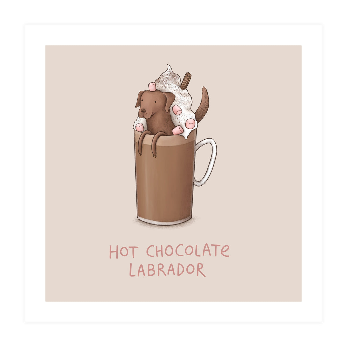 Hot Chocolate Labrador (Print Only)